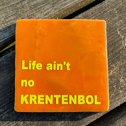 Life ain't no krentenbol