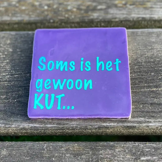 Soms is het gewoon kut